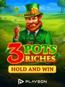 3 Pots Riches-hold and win playson